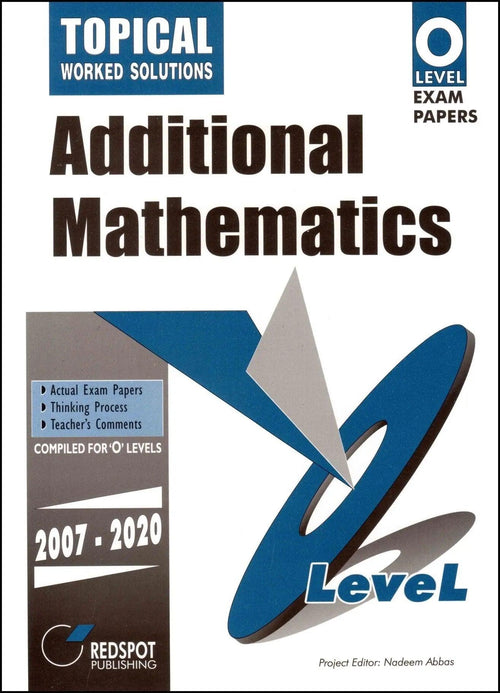 O Level Additional Mathematics (Topical)