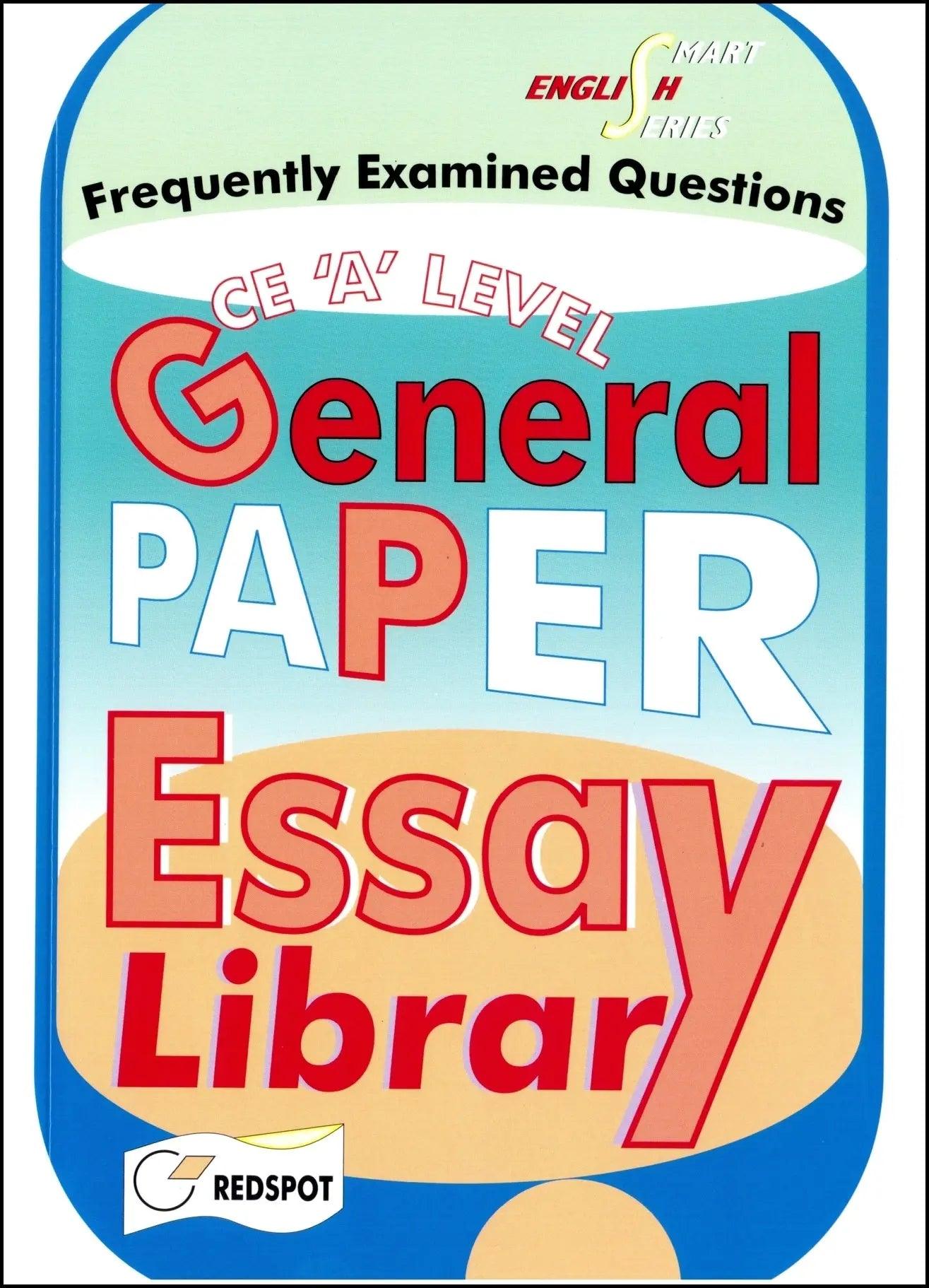 A Level General Paper Essay Library