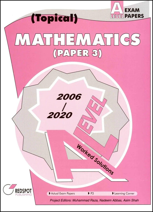 A Level Mathematics P3 (Topical)