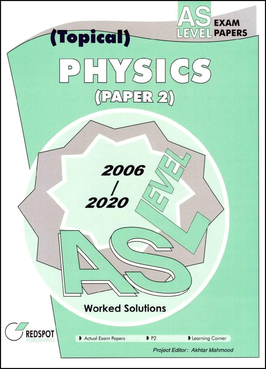 ‘AS’ Level Physics P2 (Topical)
