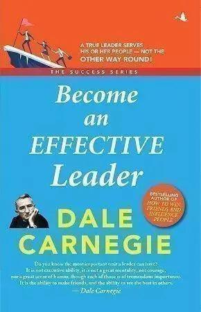 Become an Effective Leader by Dale Carnegie