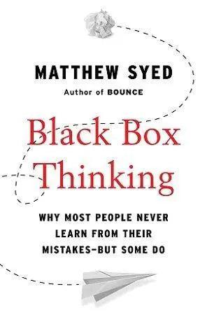 Black Box Thinking