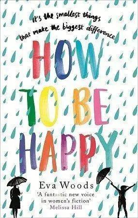 How to be Happy