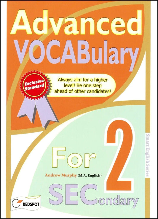 O Level Advanced English Vocabulary for Secondary 2