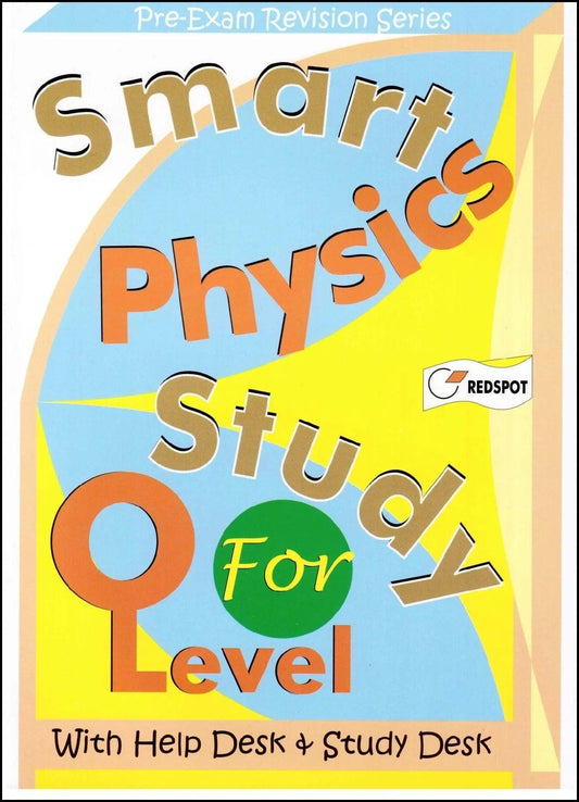 O Level Smart Physics Study