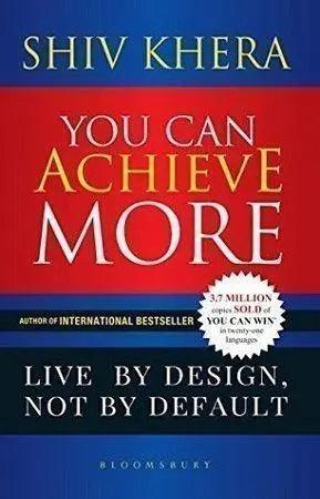 You Can Achieve More by Shiv Khera